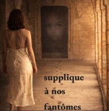 affiche-supplique-nos-fantmes-xa-1